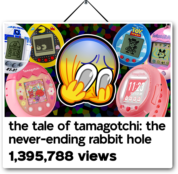 video thumbnail for 'the tale of tamagotchi: the never-ending rabbit hole'. 1,395,788 views